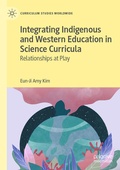 Cover: Integrating Indigenous and Western Education in Science Curricula - Palgrave Macmillan