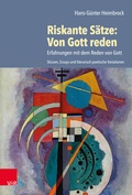 Cover: Riskante S&auml;tze: Von Gott reden - Vandenhoeck & Ruprecht