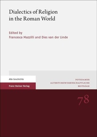 Enlarge image Cover: Dialectics of Religion in the Roman World - Franz Steiner Verlag