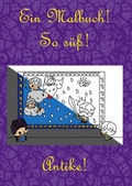 Cover: Ein Malbuch! So s&uuml;&szlig;! Antike! - BoD - Books on Demand