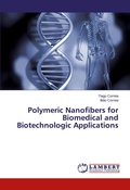 Cover: Polymeric Nanofibers for Biomedical and Biotechnologic Applications - LAP Lambert Academic Publishing