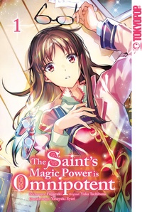 Abbildung von: The Saint's Magic Power is Omnipotent 01 - TOKYOPOP GmbH