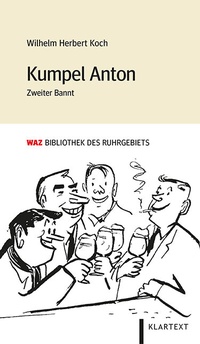Abbildung von: Kumpel Anton - Klartext