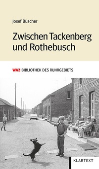 Abbildung von: Zwischen Tackenberg und Rothebusch - Klartext