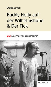 Abbildung von: Buddy Holly auf der Wilhelmshöhe & Der Tick - Klartext