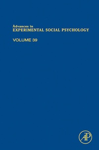 Bild: Advances in Experimental Social Psychology: Volume 39 - Academic Press