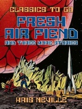Cover: Fresh Air Fiend and three more stories - OTB eBook publishing