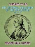 Cover: Pictorial Field-Book of the Revolution, Vol I & II - Otbebookpublishing