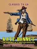 Cover: Kate Bonnet, The Romance of a Pirate's Daughter - OTB eBook publishing