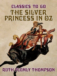 Enlarge image Cover: The Silver Princess in Oz - OTB eBook publishing