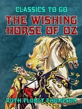Cover: The Wishing Horse of Oz - OTB eBook publishing