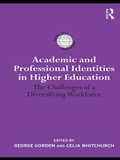 Cover: Academic and Professional Identities in Higher Education - Routledge