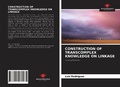 Cover: Construction of Transcomplex Knowledge on Linkage - Our Knowledge Publishing
