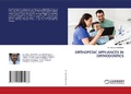 Cover: ORTHOPEDIC APPLIANCES IN ORTHODONTICS - LAP Lambert Academic Publishing