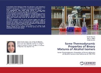 Abbildung von: Some Thermodynamic Properties of Binary Mixtures of Alcohol Isomers - LAP Lambert Academic Publishing