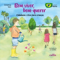Abbildung von: Bem Viver, Bem-Querer - Callis Editora Ltda.