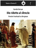 Cover: Dio ridotto al silenzio - Polimnia Digital Editions