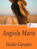 Cover: Angiola Maria - Passerino
