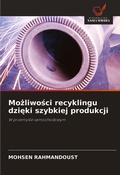 Cover: Mozliwosci recyklingu dzieki szybkiej produkcji - Wydawnictwo Nasza Wiedza