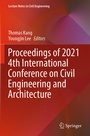 Cover: Proceedings of 2021 4th International Conference on Civil Engineering and Architecture - Springer