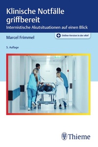 Abbildung von: Klinische Notfälle griffbereit - Thieme
