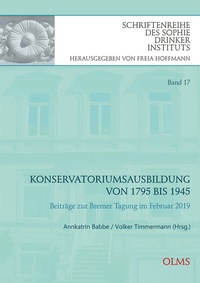 Abbildung von: Konservatoriumsausbildung von 1795 bis 1945 - Georg Olms Verlag