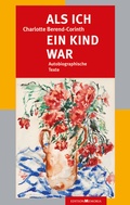 Cover: Als ich ein Kind war - edition memoria
