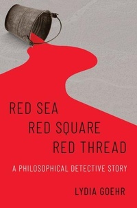 Enlarge image Cover: Red Sea-Red Square-Red Thread - Oxford University Press Inc