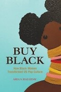 Cover: Buy Black - University of Illinois Press