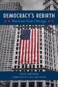 Cover: Democracy's Rebirth - University of Illinois Press
