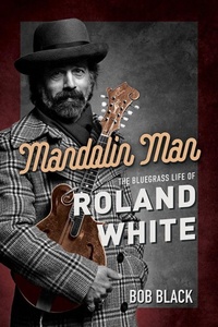 Enlarge image Cover: Mandolin Man - University of Illinois Press