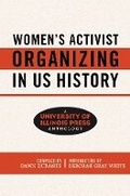 Cover: Women's Activist Organizing in US History - University of Illinois Press