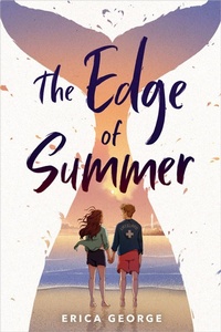 Abbildung von: The Edge of Summer - Little, Brown Young Readers