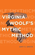 Cover: Virginia Woolf's Mythic Method - Ohio State University Press
