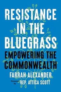 Abbildung von: Resistance in the Bluegrass - The University Press of Kentucky