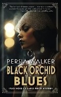 Cover: Black Orchid Blues - Rich Girl International