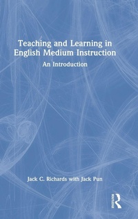 Enlarge image Cover: Teaching and Learning in English Medium Instruction - Routledge