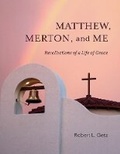 Cover: Matthew, Merton, and Me - Bookbaby