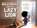 Cover: Gelli Belle and The Lazy Lion - Bookbaby