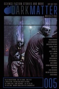 Cover: Dark Matter Magazine Issue 005 - IngramSpark