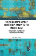 Cover: South Korea's Middle Power Diplomacy in the Middle East - Routledge