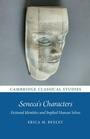 Cover: Seneca's Characters - Cambridge University Press