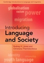 Cover: Introducing Language and Society - Cambridge University Press