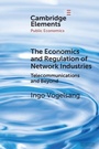 Cover: The Economics and Regulation of Network Industries - Cambridge University Press