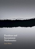 Cover: Paradoxes and Inconsistent Mathematics - Cambridge University Press