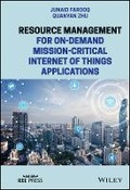 Cover: Resource Management for On-Demand Mission-Critical Internet of Things Applications - Wiley