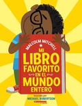 Cover: Mi Libro Favorito En El Mundo Entero (My Very Favorite Book in the Whole Wide World) - Scholastic en Espanol