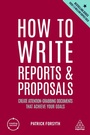 Cover: How to Write Reports and Proposals - Kogan Page Ltd