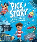 Cover: Pick a Story: A Pirate Alien Jungle Adventure - Farshore