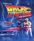 Cover: Creating Back to the Future: The Musical - Abrams
